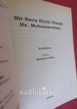 BİR BARIŞ ELÇİSİ OLARAK HZ. MUHAMMED