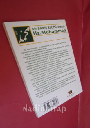 BİR BARIŞ ELÇİSİ OLARAK HZ. MUHAMMED
