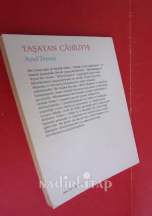 YAŞAYAN CAHİLİYYE