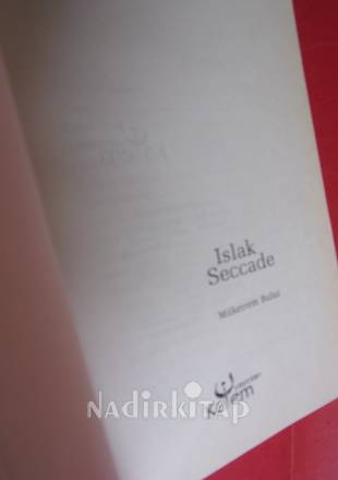 ISLAK SECCADE vahyin gölgesinde yaşanmış hikayeler