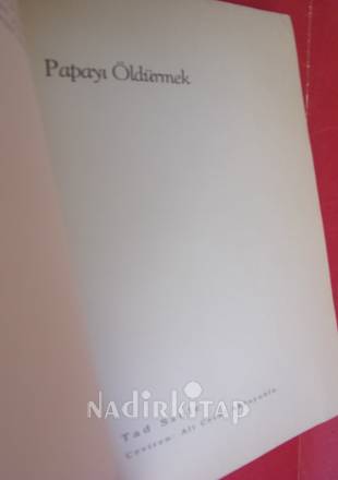 PAPAYI ÖLDÜRMEK
