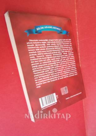 BİLİM ADAMLARIMIZ SERİSİ --CAHİT ARF VE MATEMATİKÇİLERİMİZ..Dünya Matematik Tarihindeki DAHİLERİMİZ.. Birinci Basım ..