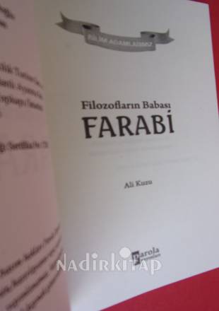 BİLİM ADAMLARIMIZ SERİSİ--FARABİ-- Filozofların BABASI..Birinci Basım.