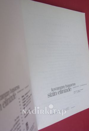 KOCANIZIN BAŞARISI SİZİN ELİNİZDE