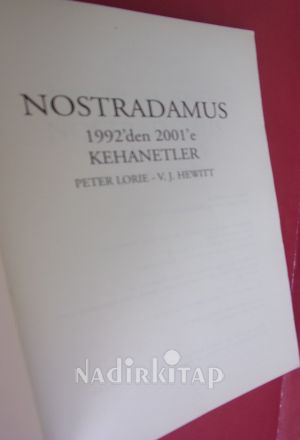 NOSTRADAMUS 1992'DEN 2001'E KADAR KEHANETLER