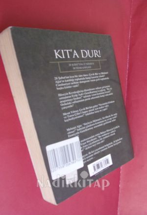 KITA DUR 28 ŞUBAT'TAN 27 NİSAN'A İKTİDAR KAVGASI..İMZALI..