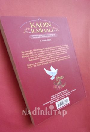 KADIN İLMİHALİ (MÜSLÜMAN KADINLARIN HUSUSİ HALLERİNE DAİR BİLGİLER)