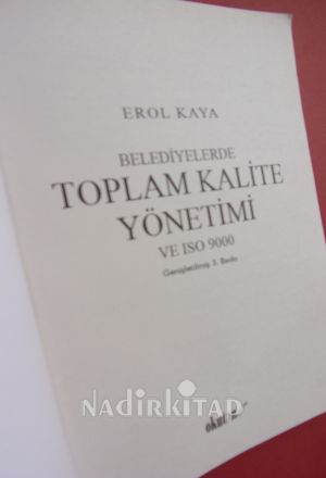 BELEDİYELERDE TOPLAM KALİTE YÖNETİMİ VE ISO 9000