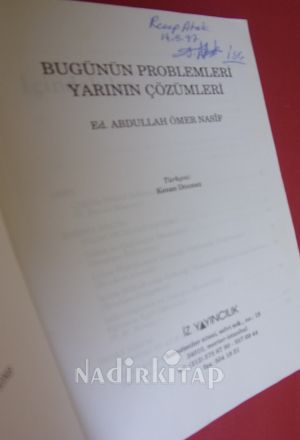 BUGÜNÜN PROBLEMLERİ YARININ ÇÖZÜMLERİ