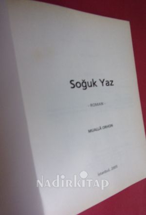 SOĞUK YAZ..Birinci Basım..