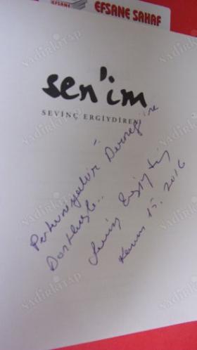 SEN'İM..Birinci Basım..İMZALI..