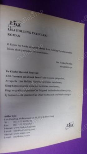 ADA SEVMEK SEN DEMEK BENCE