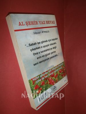 AL ŞEHİR YAZ BEYAZ.. İMZALI..