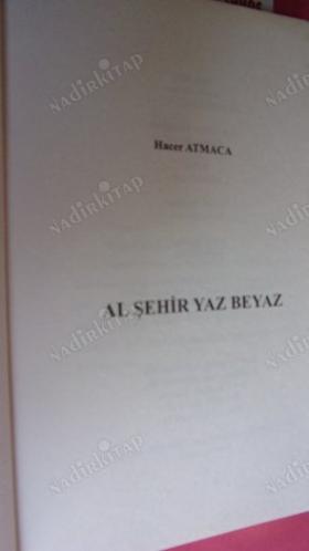 AL ŞEHİR YAZ BEYAZ