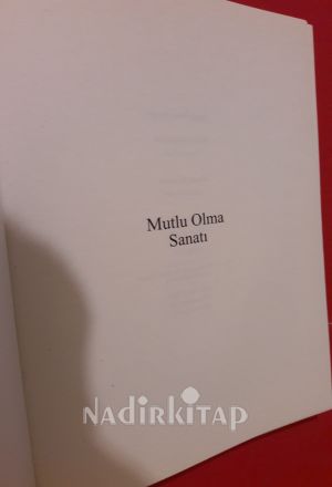MUTLU OLMA SANATI