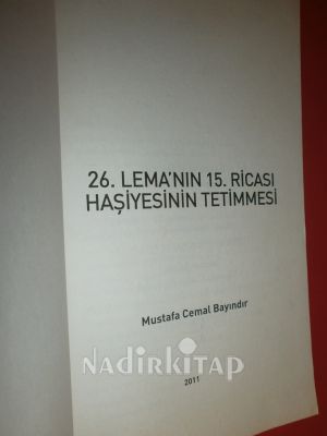 26.LEMA'NIN 15.RİCASI HAŞİYESİNİN TETİMMESİ
