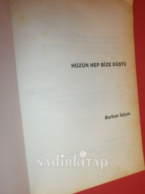 HÜZÜN HEP BİZE DÜŞTÜ ŞİİR
