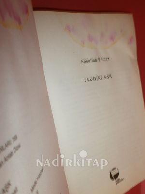 TAKDİRİ AŞK.. BİRİNCİ BASIM ..