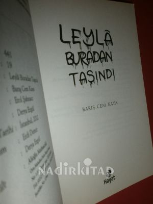 LEYLA BURADAN TAŞINDI