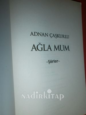AĞLA MUM ŞİİRLER