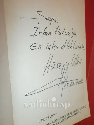 SEN BİR ARMAĞANSIN .. İMZALI..