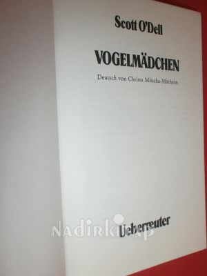 VOGELMADCHEN SCOTT O' DELL (Deutsch von Christa Mitscha-Marherim )