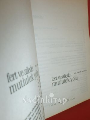 FERT VE AİLEDE MUTLULUK YOLU