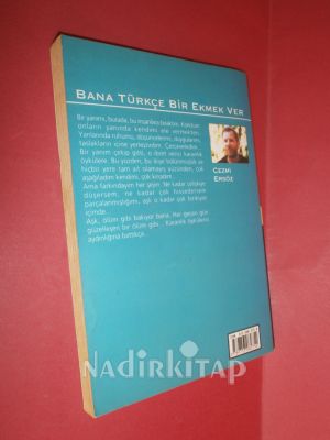 BANA TÜRKÇE BİR EKMEK VER