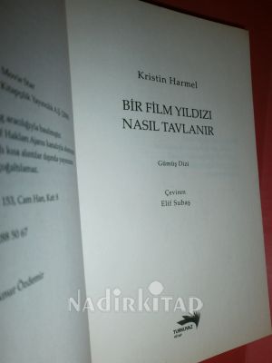 BİR FİLM YILDIZI NASIL TAVLANIR