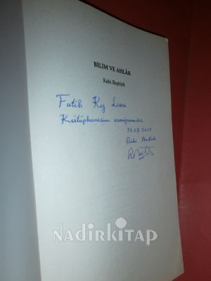 BİLİM VE AHLAK ** İMZALI**