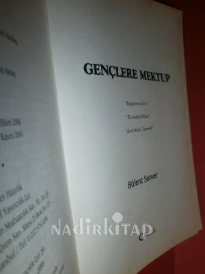 GENÇLERE MEKTUP--Başarının Sırrı, Kıssadan Hisse, Zorlukları Yenmek