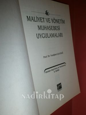 MALİYET VE YÖNETİM MUHASEBESİ UYGULAMALARI