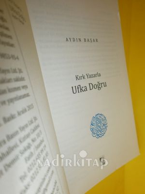 KIRK YAZARLA UFKA DOĞRU. ( SÖYLEŞİ )
