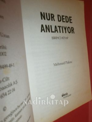 NUR DEDE ANLATIYOR
