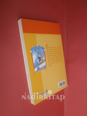 ON BEŞ YAŞINDA BİR KAPTAN