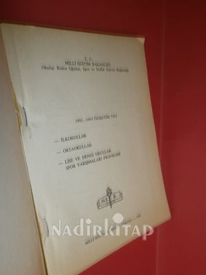 İLKOKULLAR ORTAOKULLAR LİSE VE DENGİ OKULLAT SPOR ÇALİŞMALARI VE YARIŞMALARI TALİMATI-1991