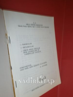 İLKOKULLAR ORTAOKULLAR LİSE VE DENGİ OKULLAT SPOR ÇALİŞMALARI VE YARIŞMALARI TALİMATI-1991