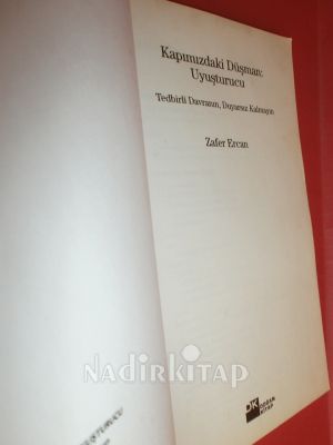 KAPIMIZDAKİ DÜŞMAN UYUŞTURUCU