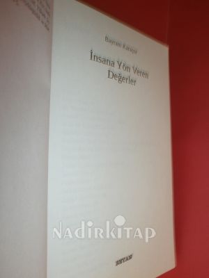 İNSANA YÖN VEREN DEĞERLER