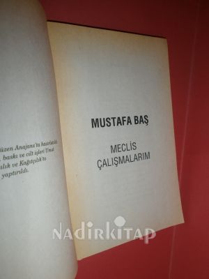 MECLİS ÇALIŞMALARIM