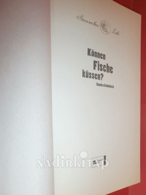 Können Fische Küssen?- Sandra SCHÖNBCİN