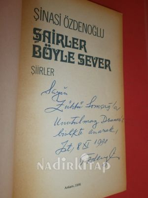 ŞAİRLER BÖYLE SEVER ** İMZALI**