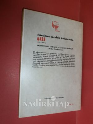 FRİEDMAN MODELİ KISKACINDA ŞİLİ (1973-1981 )