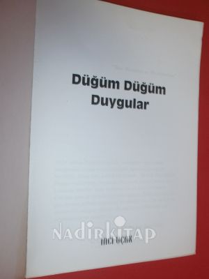 DÜĞÜM DÜĞÜM DUYGULAR
