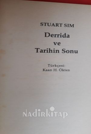 DERRIDA VE TARİHİN SONU** BİRİNCİ BASIM **