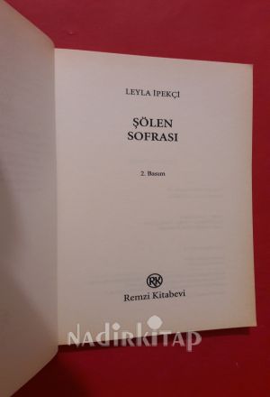 ŞÖLEN SOFRASI ''KADIN-ERKEK İLİŞKİLERİNE VE BENLİĞE DAİR DENEMELER''