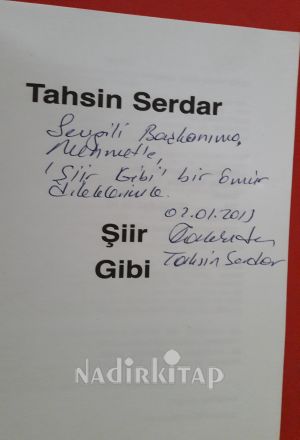 ŞİİR GİBİ ** İMZALI**