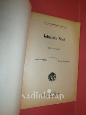 IÇİMİZİN SESİ ( okul ve amatör piyesleri )