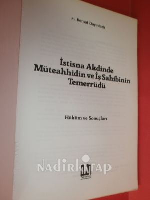 İSTİSNA AKDİNDE MÜTEAHHİDİN VE İŞ SAHİBİNİN TEMERRÜDÜ HÜKÜM VE SONUÇLARI