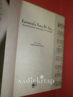 Kemanımla sana bir ses. Kemanî Nurhan Hekimoğlu'nun günlüğü